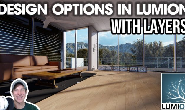 Showing Different DESIGN OPTIONS in Lumion with Layers